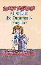 Miss Dirt the Dustman's Daughter