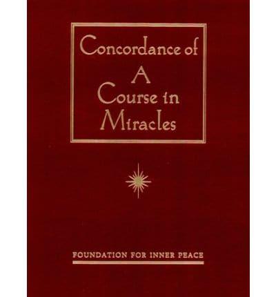 Concordance of A Course in Miracles