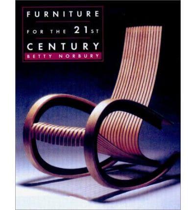 Furniture for the 21st Century