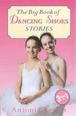 The Big Book of Dancing Shoe Stories