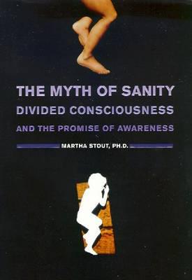The Myth of Sanity