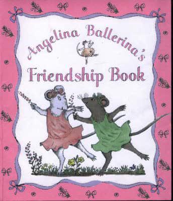 Angelina's Friendship Book