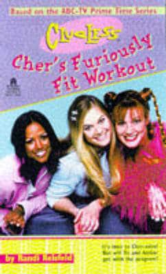 Cher's Furiously Fit Workout
