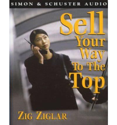 Sell Your Way To The Top