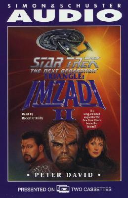 Star Trek: The Next Generation: Triangle: Imzadi 2