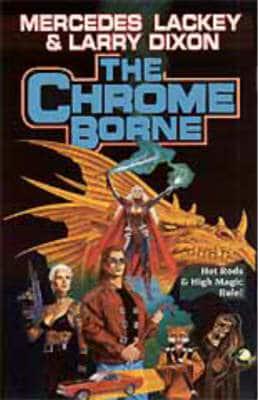 The Chrome Borne