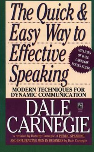 The Quick & Easy Way to Effective Speaking