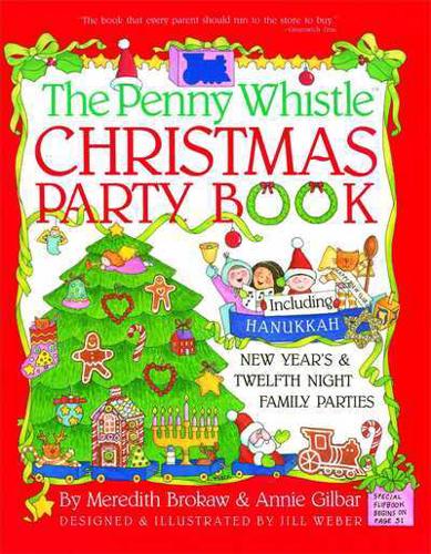 The Penny Whistle Christmas Party Book