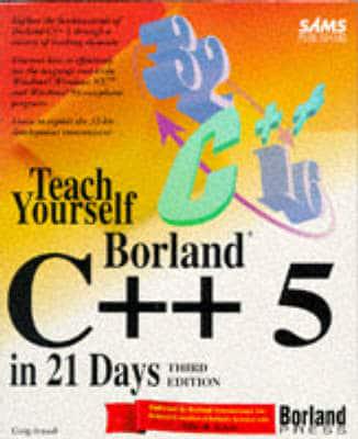 Teach Yourself Borland C++ 5 in 21 Days