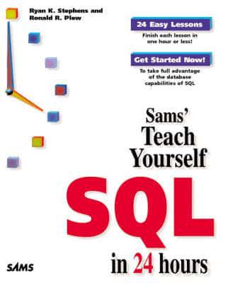 Sams' Teach Yourself SQL in 24 Hours