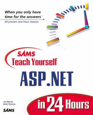 SAMS Teach Yourself ASP.NET in 24 Hours