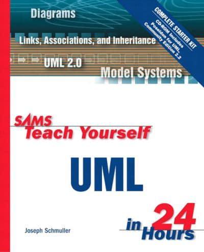 Sams Teach Yourself UML in 24 Hours