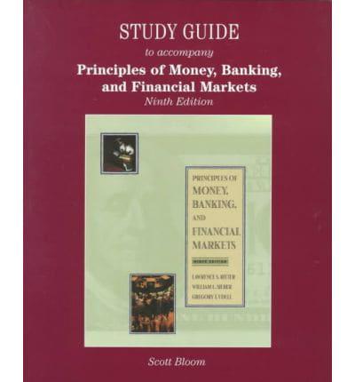 Students Study Guide to Principles of Money, Banking and Financia