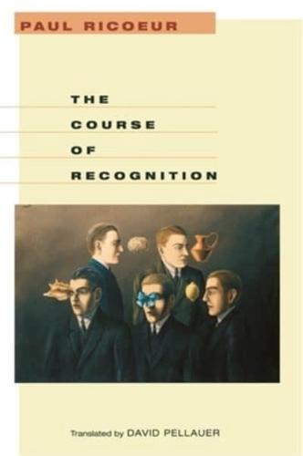 The Course of Recognition