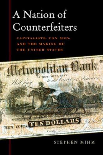 A Nation of Counterfeiters