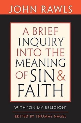 A Brief Inquiry Into the Meaning of Sin and Faith
