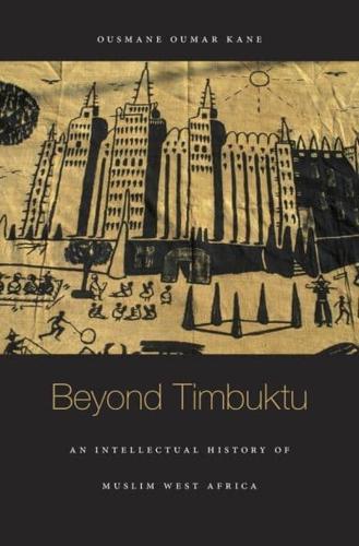 Beyond Timbuktu