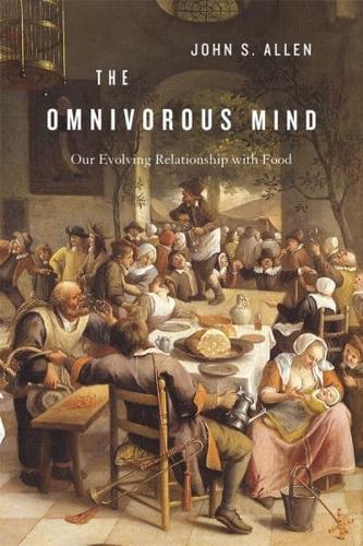 The Omnivorous Mind