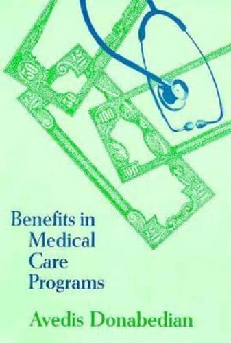 Benefits in Medical Care Programs