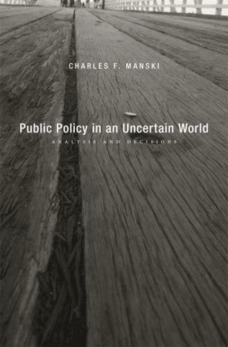 Public Policy in an Uncertain World