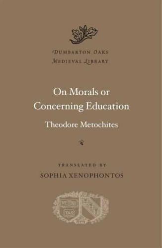 On Morals, or, Concerning Education