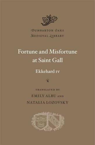 Fortune and Misfortune at Saint Gall