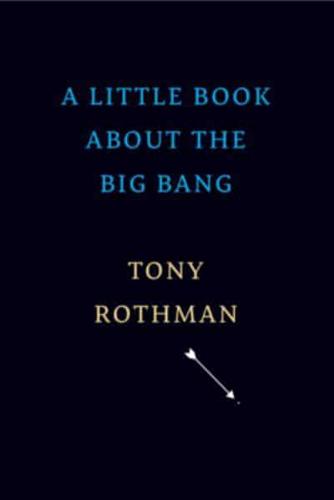 A Little Book About the Big Bang