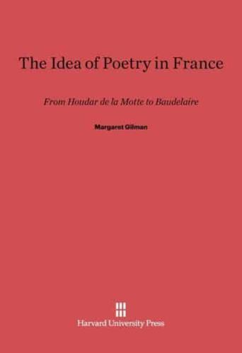The Idea of Poetry in France