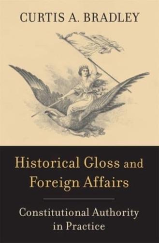 Historical Gloss and Foreign Affairs