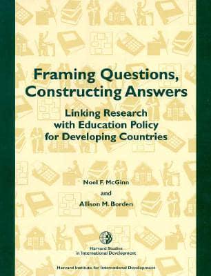 Framing Questions, Constructing Answers