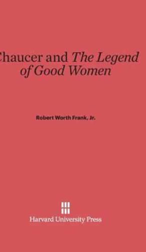 Chaucer and The Legend of Good Women