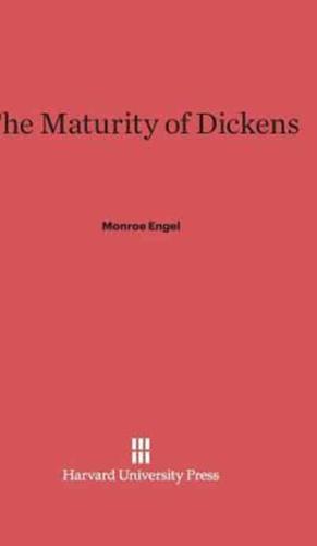 The Maturity of Dickens