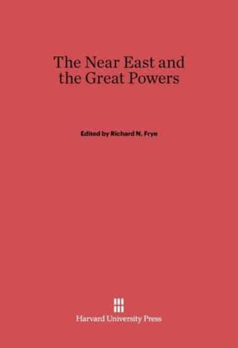 The Near East and the Great Powers