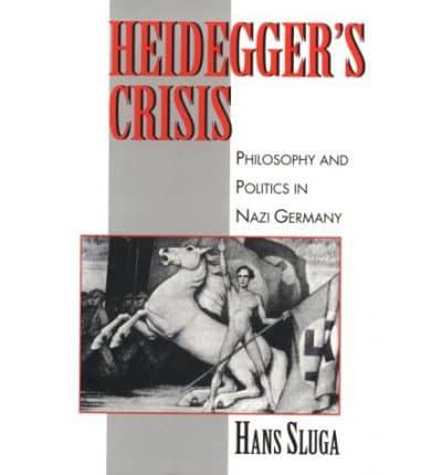 Heidegger's Crisis