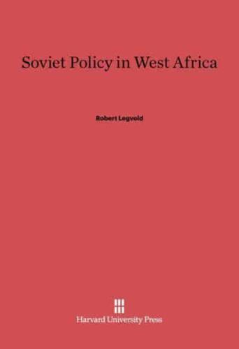 Soviet Policy in West Africa