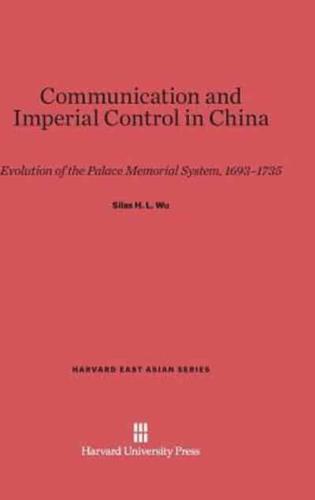 Communication and Imperial Control in China