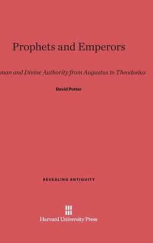 Prophets and Emperors