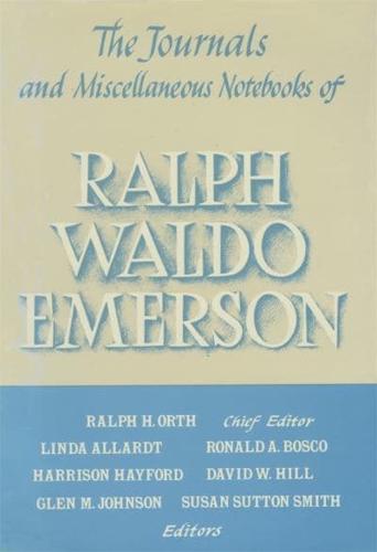 The Journals and Miscellaneous Notebooks of Ralph Waldo Emerson. Vol.15 1860-1866