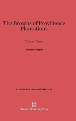 The Browns of Providence Plantations