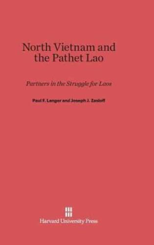 North Vietnam and the Pathet Lao