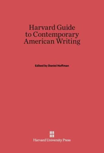 Harvard Guide to Contemporary American Writing
