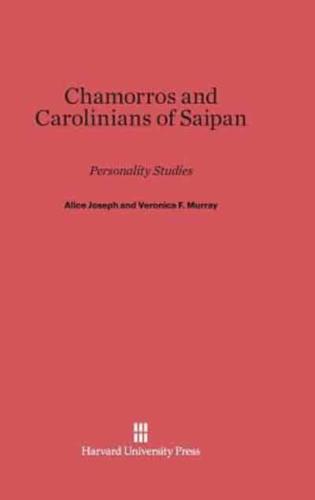 Chamorros and Carolinians of Saipan