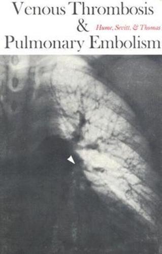 Venous Thrombosis and Pulmonary Embolism