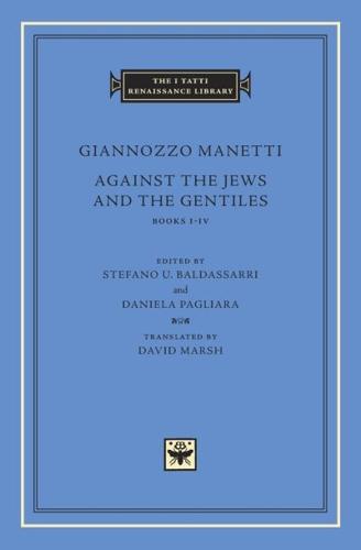 Against the Jews and the Gentiles. Books I-IV
