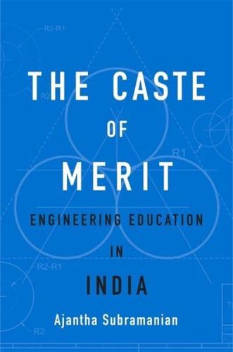 The Caste of Merit