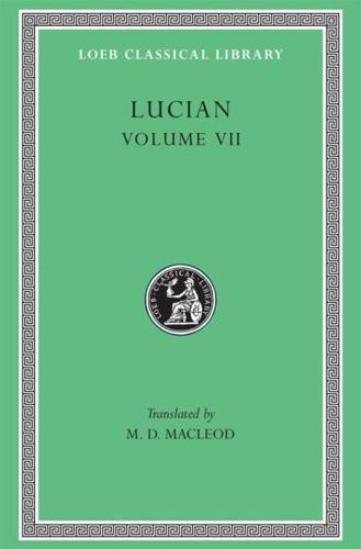 Lucian. Volume VII