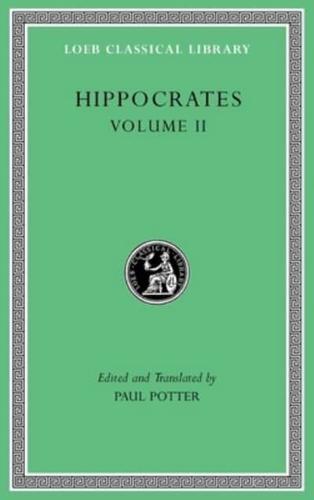 Hippocrates. Volume II