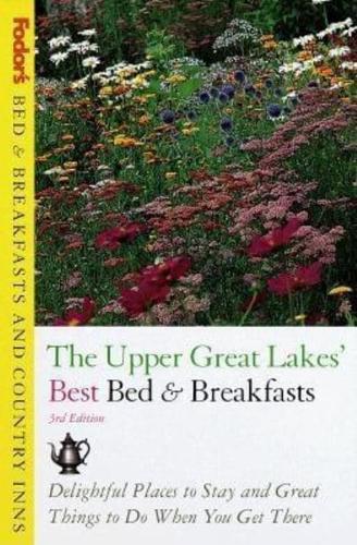 Bed & Breakfast and Country Inns. Upper Great Lakes