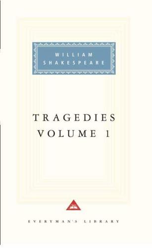 Tragedies, Volume 1