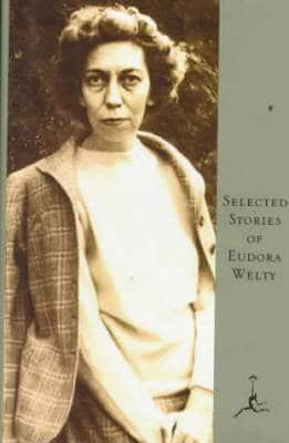 Selected Stories of E.welty